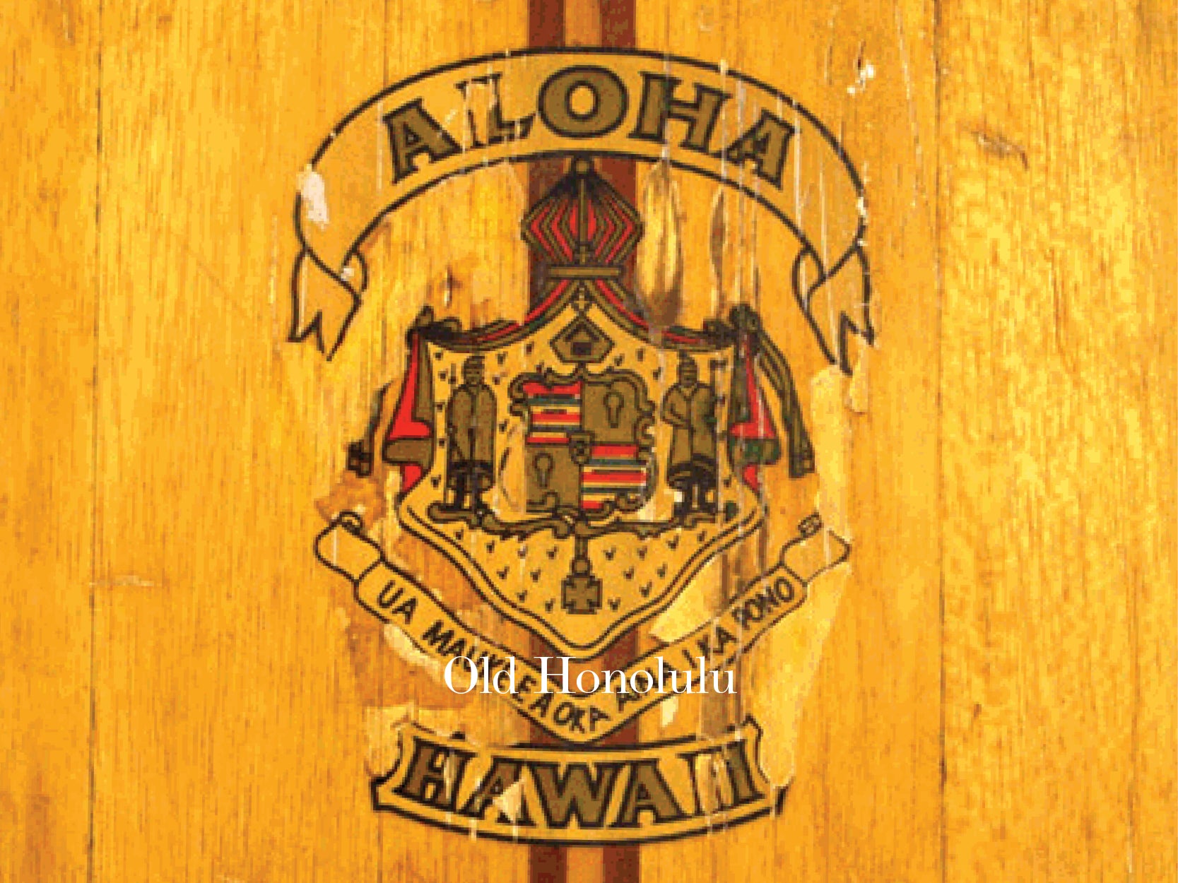 OLD HONOLULU