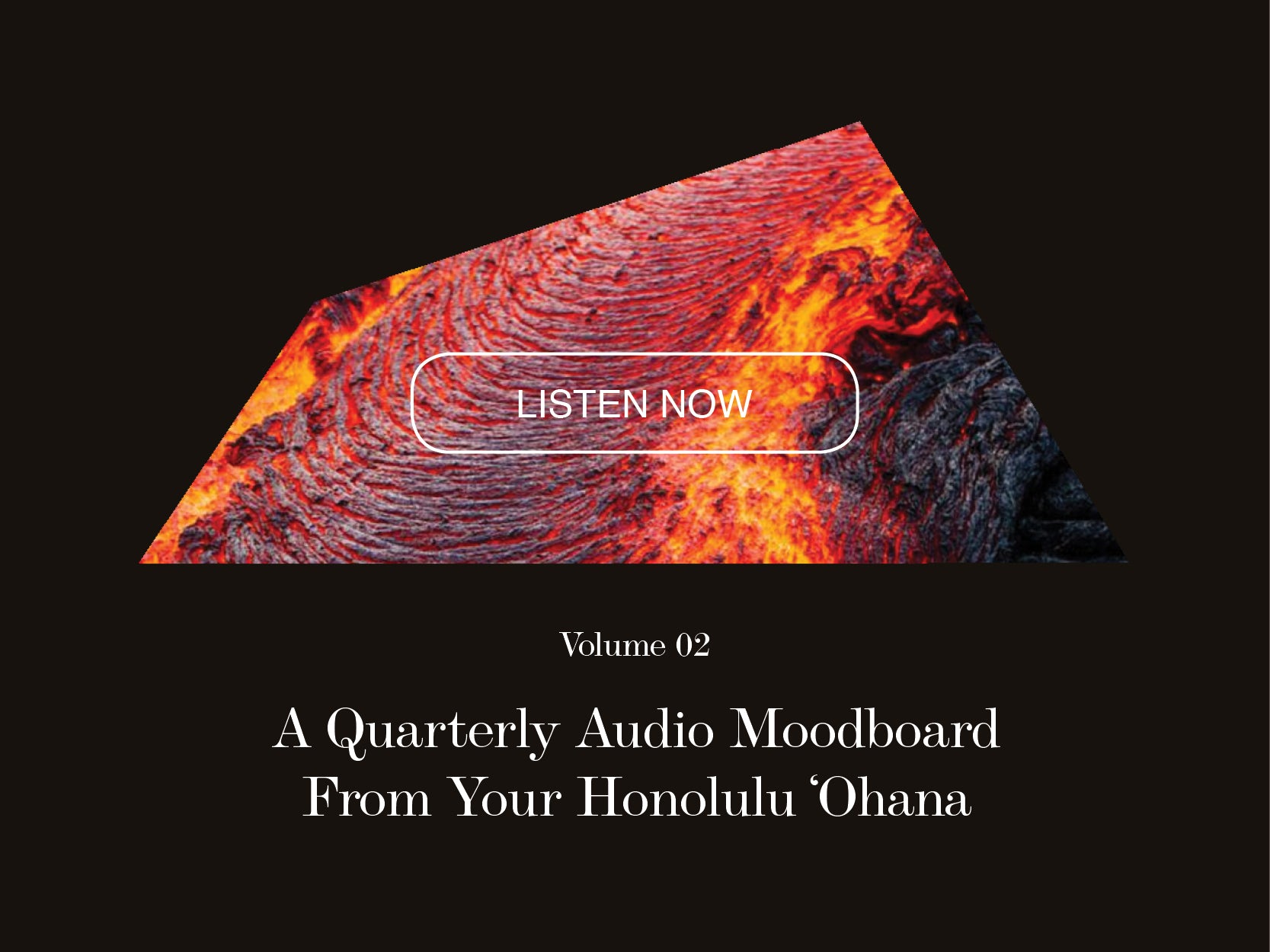 Salvage Public - Volume 02 - A quarterly audio moodboard from your Honolulu ʻOhana.