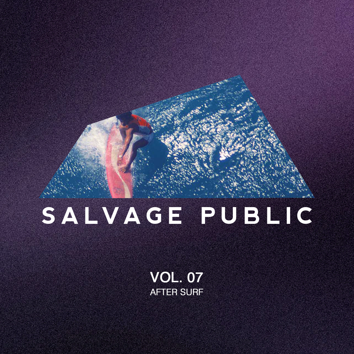 Volume 07 (After Surf)