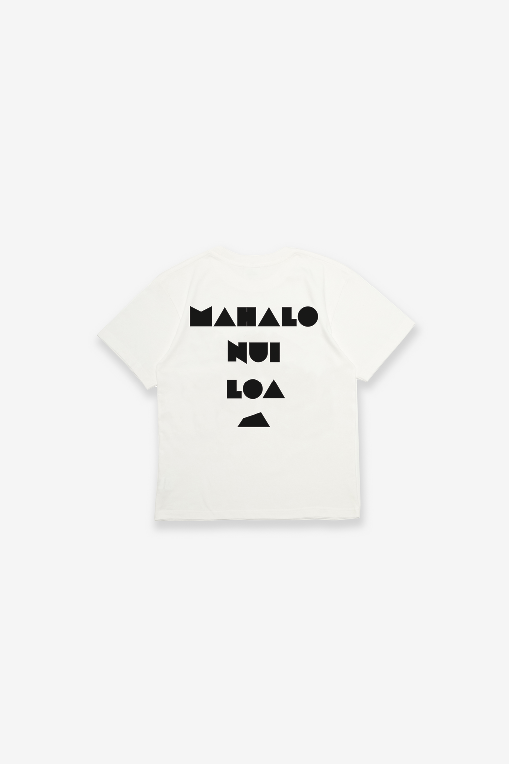 T-Shirt - Mahalo Nui Loa - White