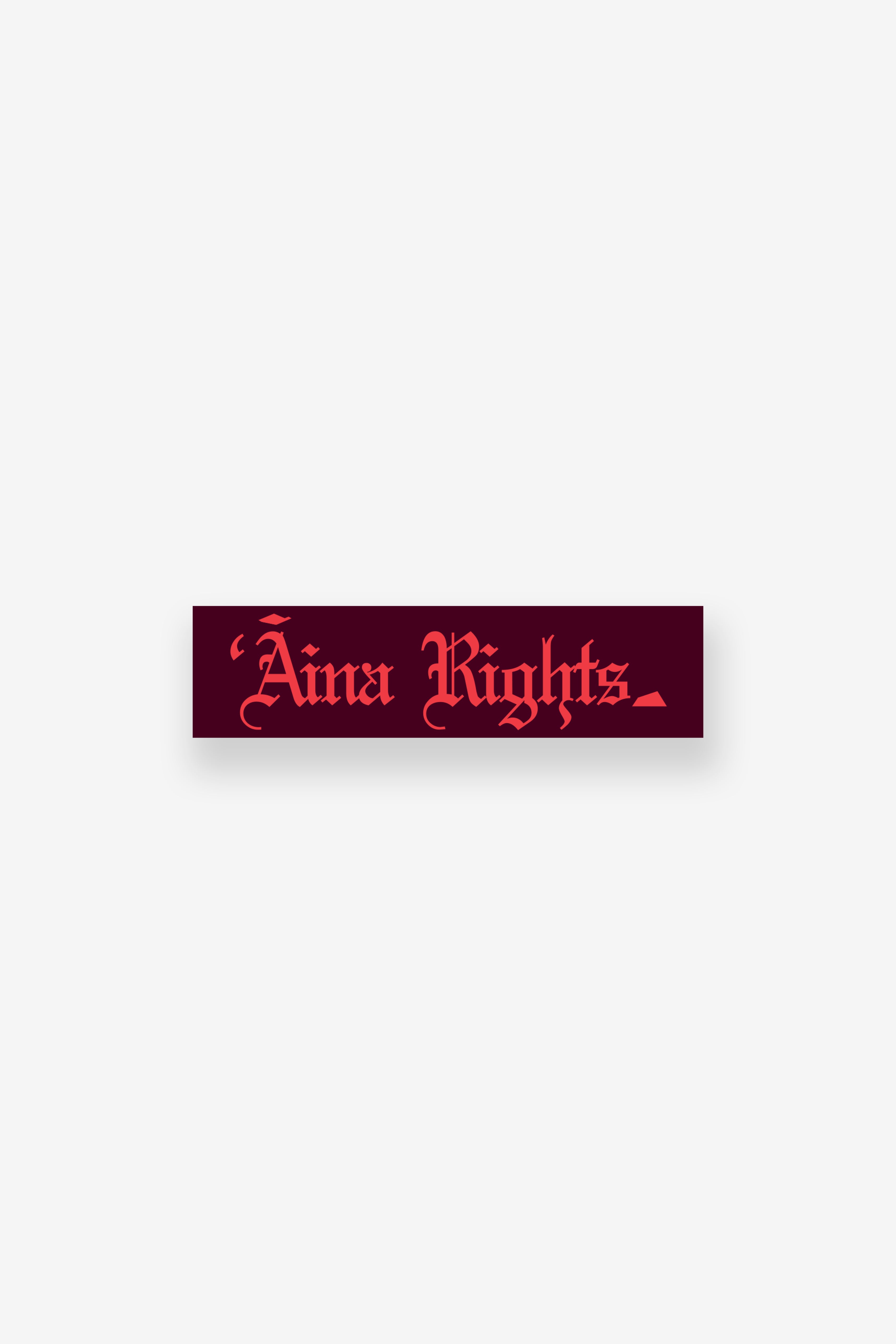 Bumper Sticker - ʻĀina Rights - Plum