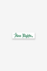 Bumper Sticker - ʻĀina Rights - White